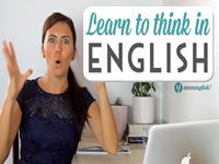 Speak English Naturally — Learn To Think In English