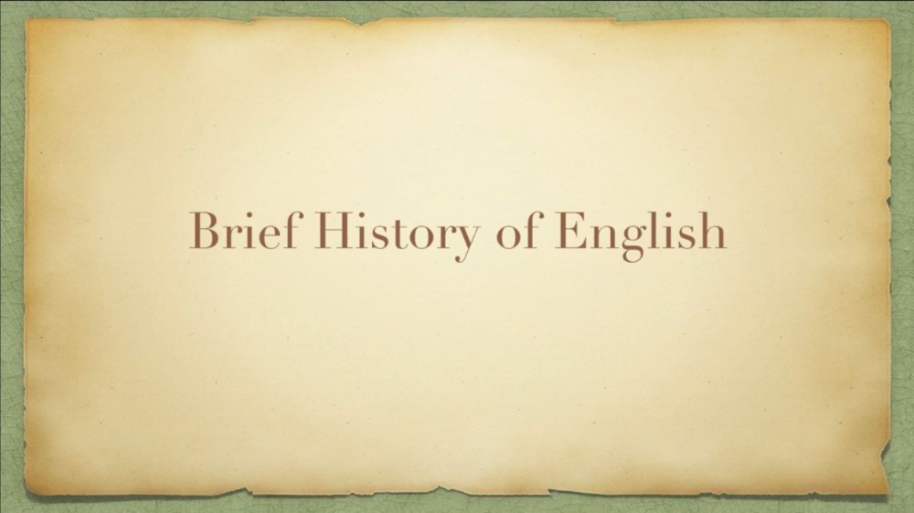 Brief History of English