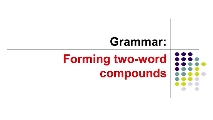 Forming Two-word Compounds