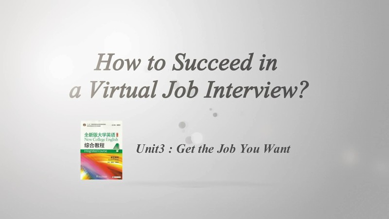 How to Succeed in  A Virtual Job Interview