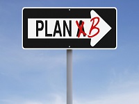 There Is Always a Plan B