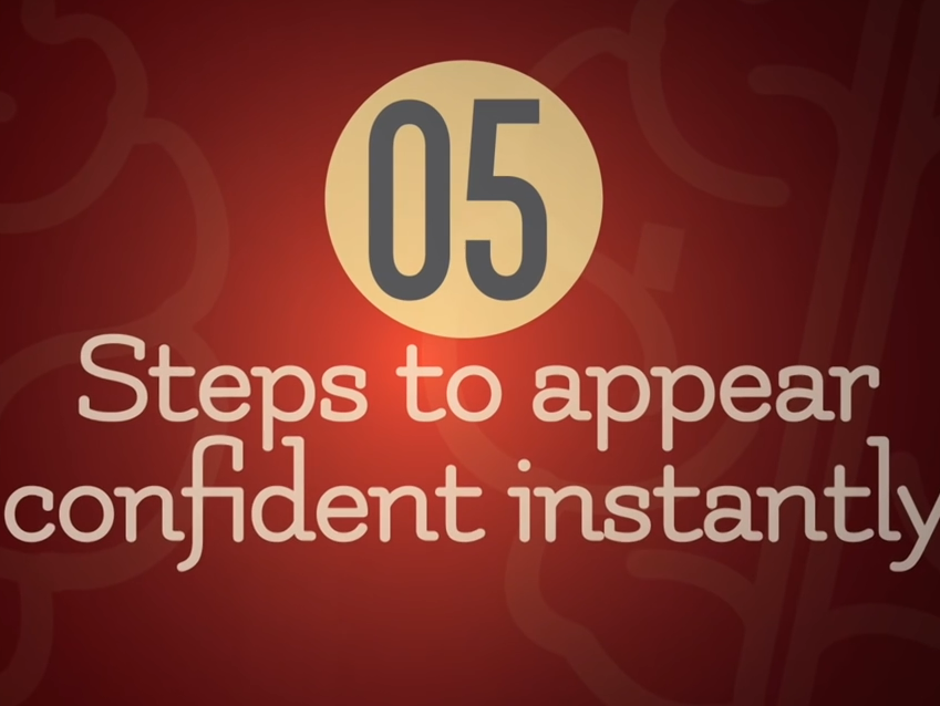 5 Steps to Appear Confident Instantly - Improve Your Personality